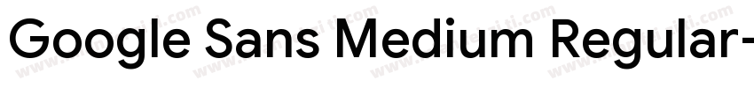 Google Sans Medium Regular字体转换